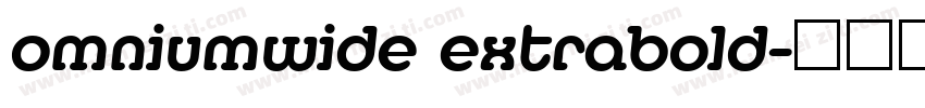omniumwide extrabold字体转换